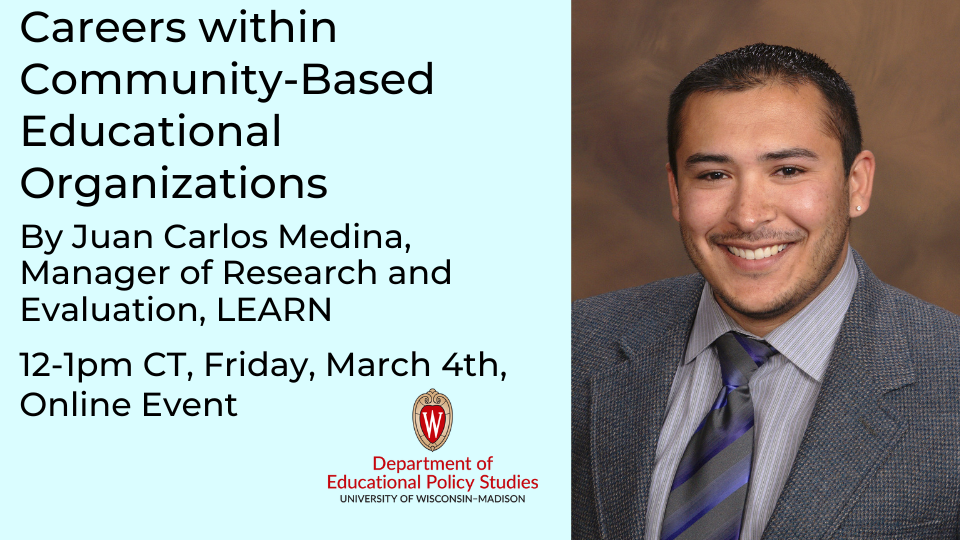 Juan Medina EPS Alumni Speaker Series Cover with title "Careers within Community-Based Educational Organizations"